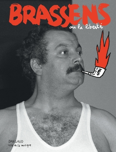 Brassens - tome 0 - brassens - Image principale