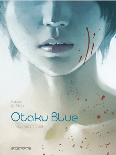 Otaku blue - tome 1 - tokyo underground - Image principale