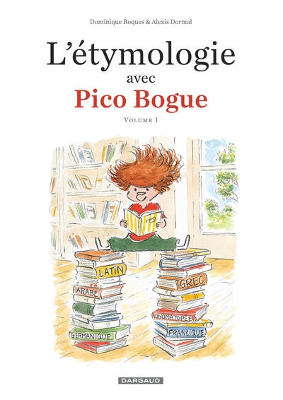 L'étymologie avec pico bogue - tome 1 - l'étymologie avec pico bogue - tome 1 - Image principale