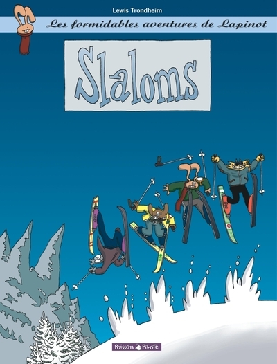 Les formidables aventures de lapinot - tome 0 - slaloms - Image principale