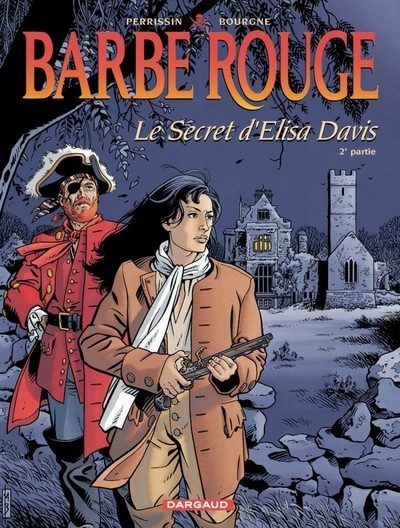 Barbe-rouge - tome 28 - le secret d'elisa davis - tome 2 - Image principale