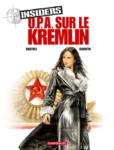 Insiders - saison 1 - tome 5 - opa sur le kremlin - Image principale