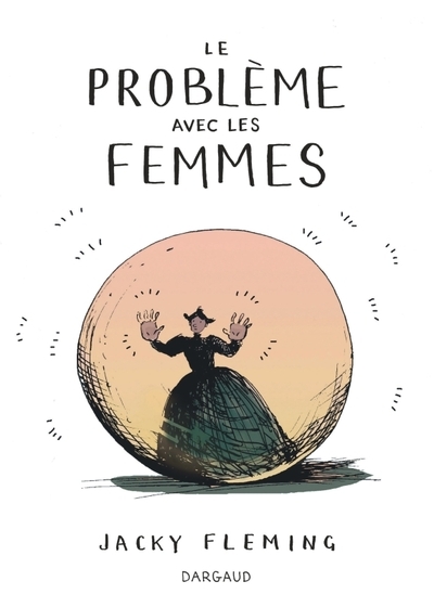 Le problème avec les femmes - tome 0 - le problème avec les femmes - Image principale