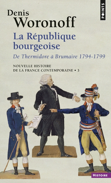 La république bourgeoise, tome 3 (nouvelle histoire de la france contemporaine - 3) - Image principale