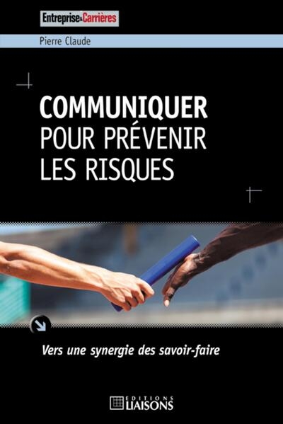 Communiquer pour prévenir les risques - Image principale