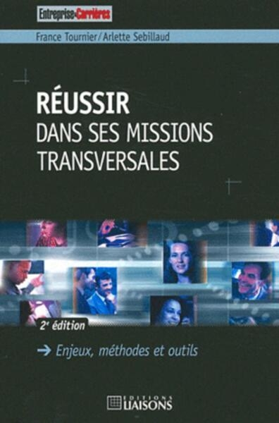 Réussir dans ses missions transversales - 2e édition - Image principale