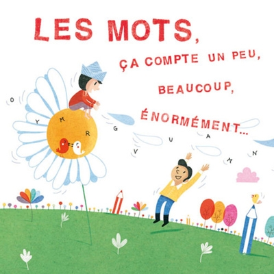 Les mots, ça compte un peu, beaucoup, énormément - Image principale