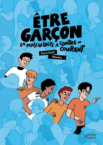 Être garçon : la masculinité à contre-courant - Image principale