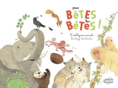 Pas bêtes les bêtes ! - Image principale