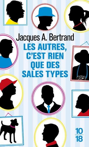 Les autres, c'est rien que des sales types - Image principale
