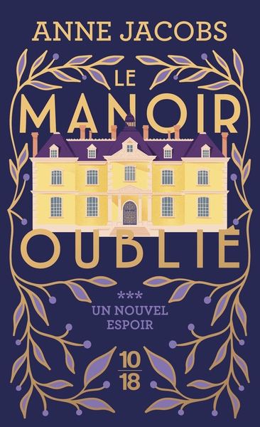 Le manoir oublié - tome 3 un nouvel espoir - Image principale