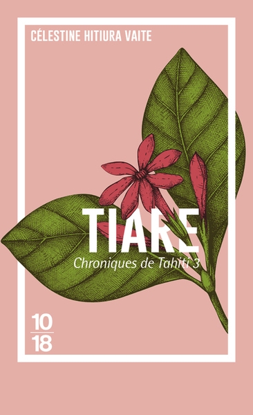 Chroniques de tahiti - tome 3 tiare - Image principale