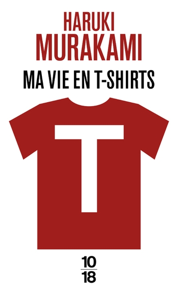 T : ma vie en t-shirts - Image principale