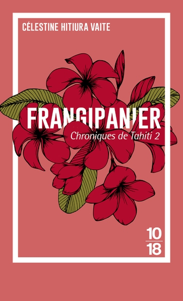 Chroniques de tahiti - tome 2 frangipanier - Image principale