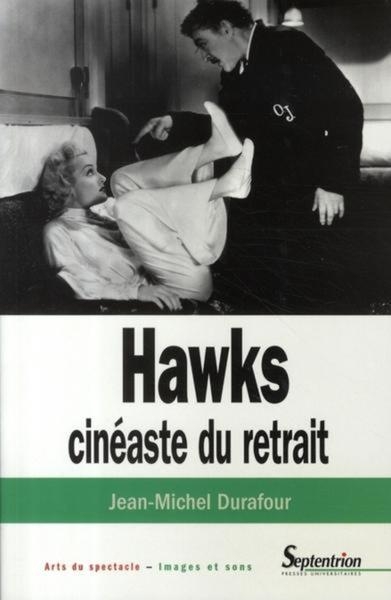 Hawks, cinéaste du retrait - Image principale