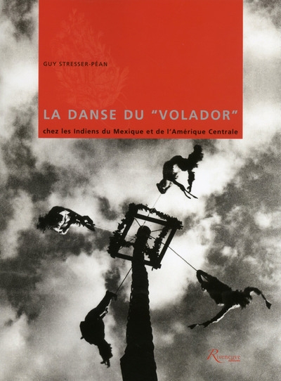 La danse du "volador" chez les indiens du mexique et de l'amérique centrale - Image principale