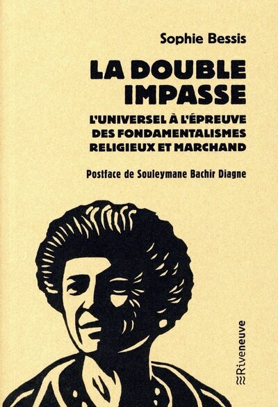 La double impasse - l'universel à l'épreuve des fondamentalismes religieux et marchands - Image principale