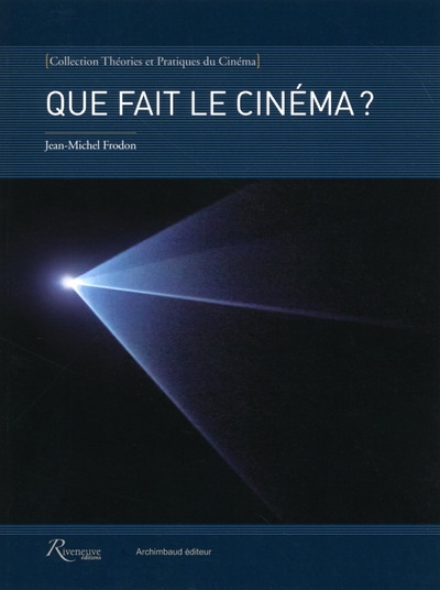 Que fait le cinéma ? - Image principale
