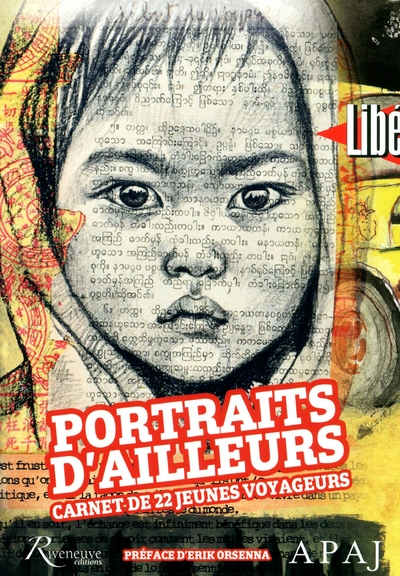 Portraits d'ailleurs, carnets de 22 jeunes voyageurs - Image principale