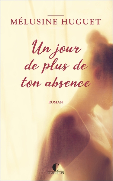 Un jour de plus de ton absence - Image principale