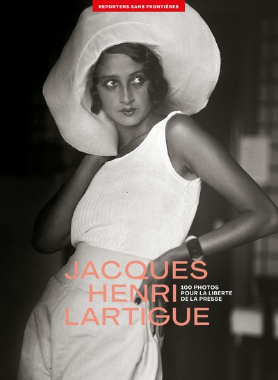 100 photos de jacques henri lartigue pour la liberté de la presse - Image principale