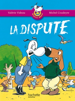 Les ateliers hachette max, jules et leurs copains cp - bibliomax n° 5 la dispute - ed.2005 - Image principale