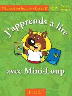 J'apprends à lire avec mini-loup cp - livret 2 cartonné - ed.2000 - Image principale