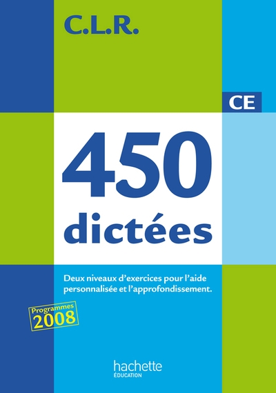 Clr 450 dictées ce - livre de l'élève - ed.2010 - Image principale