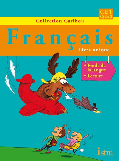 Caribou français ce1 - livre de l'élève - edition 2012 - Image principale