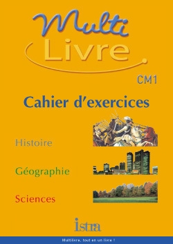 Multilivre histoire-géographie sciences cm1- cahier d'exercices - edition 2003 - Image principale