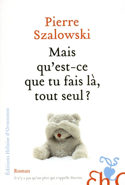 Mais qu'est-ce que tu fais là, tout seul? - Image principale