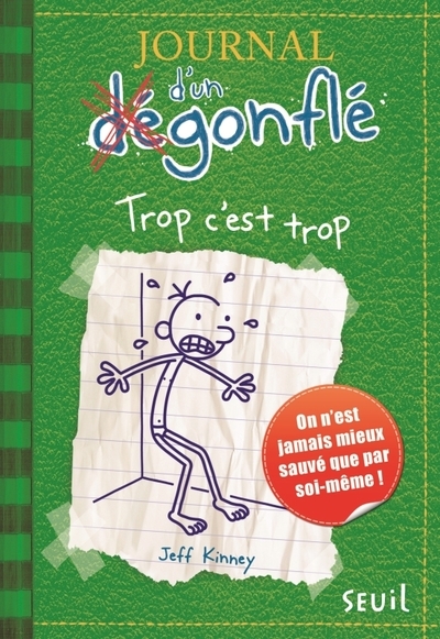 Journal d'un dégonflé - tome 3 - trop c'est trop - Image principale