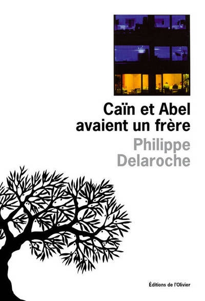 Caïn et abel avaient un frère - Image principale
