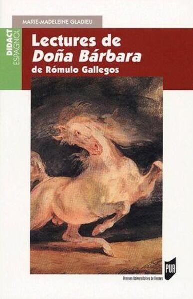 Lectures de dona barbara de romulo gallegos - Image principale