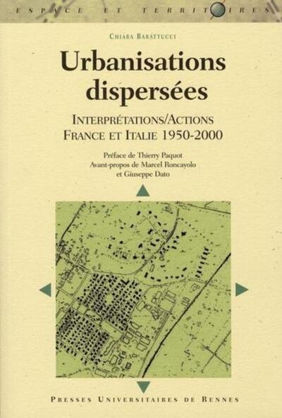 Urbanisations dispersees. interpretattions/actions france italie (1950-2000) - Image principale