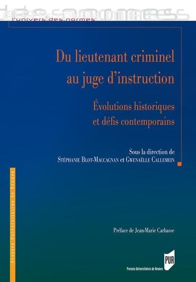 Du lieutenant criminel au juge d'instruction - Image principale