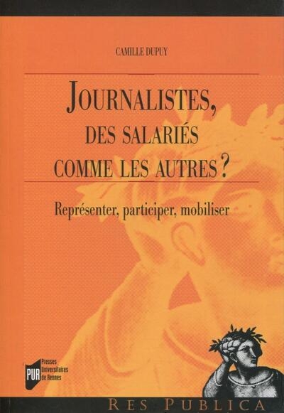Journalistes, des salariés comme les autres ? - Image principale