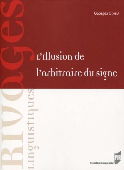 L'illusion de l'arbitraire du signe - Image principale