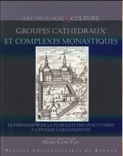 Groupes cathedraux et complexes monastiques - Image principale