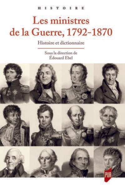 Les ministres de la guerre, 1792-1870 - Image principale