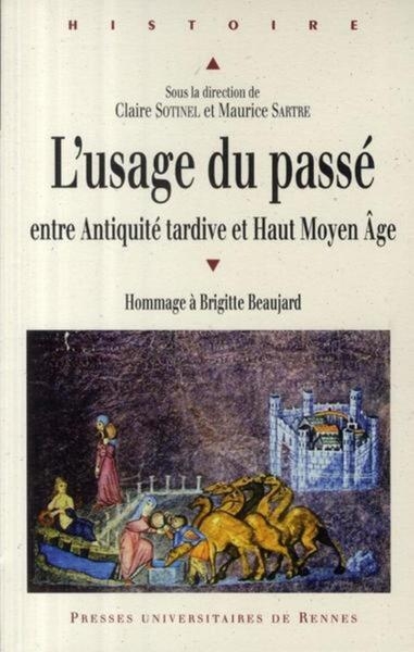 L'usage du passé entre antiquité tardive et haut moyen âge - Image principale