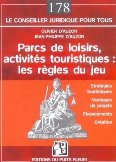 Parcs de loisirs, activités touristiques : les règles du jeu - Image principale