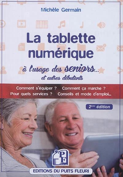 La tablette numérique à l'usage des seniors... - Image principale