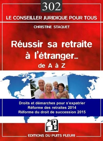 Réussir sa retraite à l'étranger... de a à z - Image principale