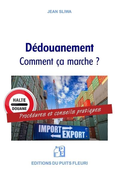 Le dédouanement : comment ça marche ? - Image principale