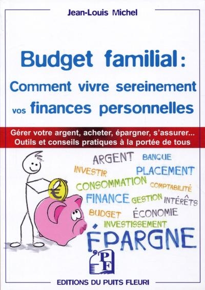 Budget familial : comment vivre sereinement vos finances personnelles - Image principale