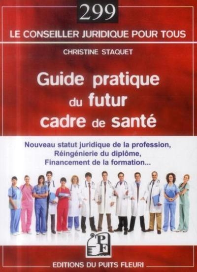 Guide pratique du futur cadre de santé - Image principale