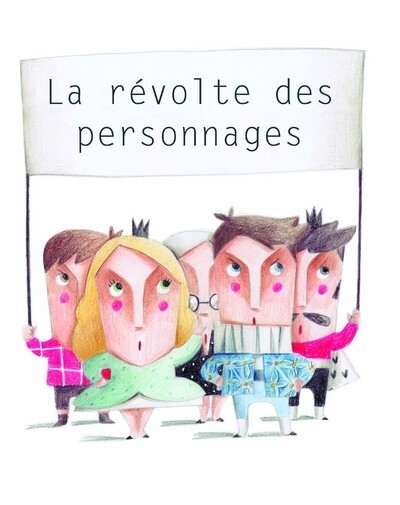 La révolte des personnages - Image principale