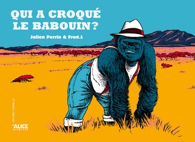 Qui a croqué le babouin ? - Image principale