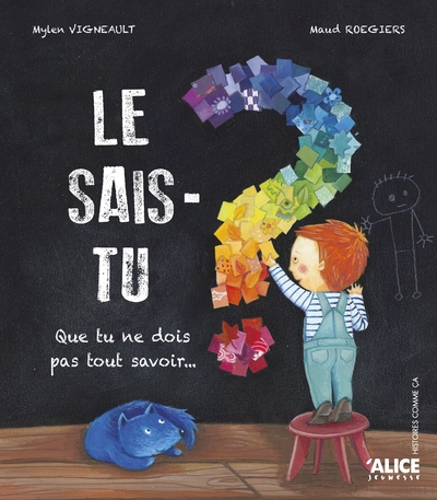 Le sais-tu ? que tu ne dois pas tout savoir... - Image principale